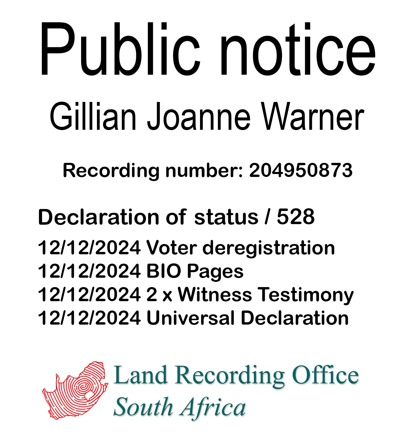 Public notice Gillian Joanne Warner Recording number 204950873